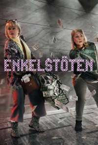 Enkelstöten (2017) онлайн бесплатно